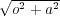 √o2-+a2